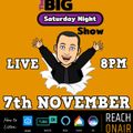 The Big Saturday Night Show 07-11-2020
