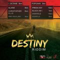 Destiny Riddim (yard vybz entertainment 2018) Mixed By SELEKTA MELLOJAH FANATIC OF RIDDIM