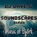 Soundscapes - Music of Bjork