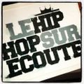 LE HIP HOP SUR ECOUTE Mix #21