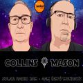 Collins & Mason 27-06-22 Chat n Choonz