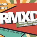 RMXD - Show 64 Master Hour One