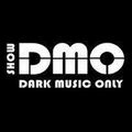 D.M.O. Show 097 - mix Xuei Ruff (IDM indus)