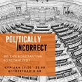 "Politically incorrect" Oct 7th 2018