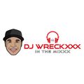 Old School vs New School - DJ Wreckxxx - Recorded Live June 27, 2020