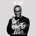 Le Wake-Up Mix : Mariah Carey, Jay  Z, Pharrell Williams, Ally Brooke...