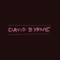 David Byrne Presents: The New New
