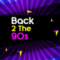 Back 2 The 90s - Show 88 - 03/06/2022
