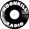 MoonKILL Radio Live!