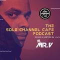 SCC517 - Mr. V Sole Channel Cafe Radio Show - Oct. 27th 2020 - Hour 1