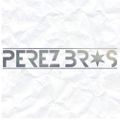 Perez Bros - Freestyle Mix 2