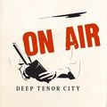 Deep Tenor City Radio Show (Space Caravan)