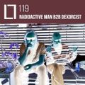 Loose Lips Mix Series - 119 - Radioactive Man b2b Dexorcist