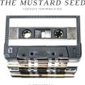 Mustard Seed VOL 1