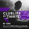 ClubLife by Tiësto Podcast 490 - First Hour