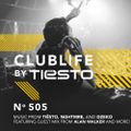 ClubLife by Tiësto Podcast 505 - First Hour
