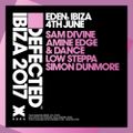 2017.06.04 - Amine Edge & DANCE @ Defected - Eden, Ibiza, SP