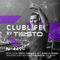 ClubLife By Tiësto Podcast 449 - First Hour