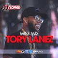 DJ Nore Presents Tory Lanez Mini Mix