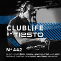 ClubLife by Tiësto Podcast 442 - First Hour
