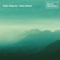 Radio Magnetic | Black Market Show (FEB 17)