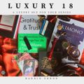 Luxury 18
