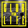 ClubLife by Tiësto Podcast 536 - First Hour