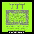 LQQK 4 KNOW WAVE w Will Bankhead (The Trilogy Tapes) - May 5th, 2017