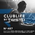 ClubLife by Tiësto Podcast 487 - First Hour
