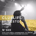 ClubLife by Tiësto Podcast 509 - First Hour