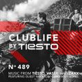 ClubLife by Tiësto Podcast 489 - First Hour