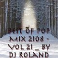 Best Of Pop Mix 2018 - Vol 21 - Dj Roland