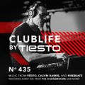 ClubLife By Tiësto Podcast 435 - First Hour
