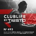 ClubLife by Tiësto Podcast 493 - First Hour