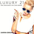 Luxury 21