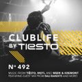 ClubLife by Tiësto Podcast 492 - First Hour
