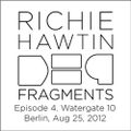 Richie Hawtin: DE9 Fragments 4. Watergate 10 Year (Berlin, August 25, 2012)