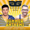 June 2017 Mix | Gauthreaux & Grind Summer Anthems Podcast