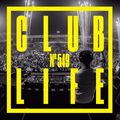 CLUBLIFE by Tiësto 549 podcast