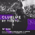 ClubLife by Tiësto Podcast 526 - First Hour