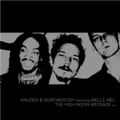 Kruder & Dorfmeister Feat. Melle Mel & Duke Bootee - The Message  (Petko Turner High Noon Edit)