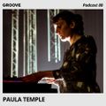 Groove Podcast 80 - Paula Temple