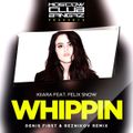 Kiiara – Whippin (feat. Felix Snow) (Denis First & Reznikov Radio Remix)