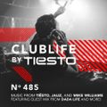 ClubLife by Tiësto Podcast 485 - First Hour