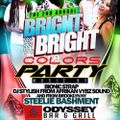 2ND ANNUAL BRIGHT COLORS PARTY AT ODYSSEY BAR AND GRILL  4TH MARCH 2017