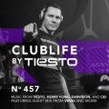 ClubLife By Tiësto Podcast 457 - First Hour