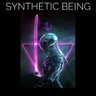 SYNTHETIC BEING