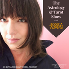 The Astrology & Tarot Show 9th to 15th June 25