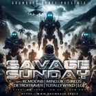 Mind (UK) - Drumbase.space - LIVE Savage Sunday - The Ritual