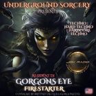 Gorgons Eye Firestarter [Express Yourself]